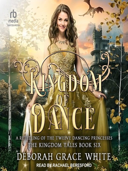 Title details for Kingdom of Dance by Deborah Grace White - Available